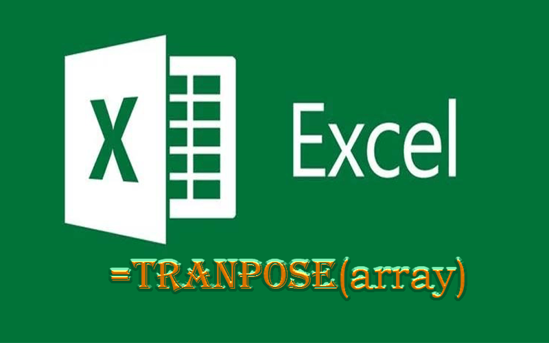 Hướng dẫn xoay bảng dữ liệu từ hàng sang cột trong Excel